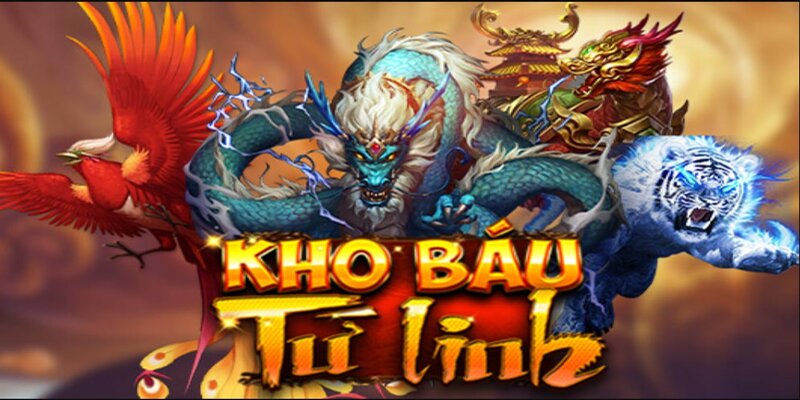 Kho Báu Tứ Linh – Huyền Thoại Linh Thú Bảo Vệ Kho Báu