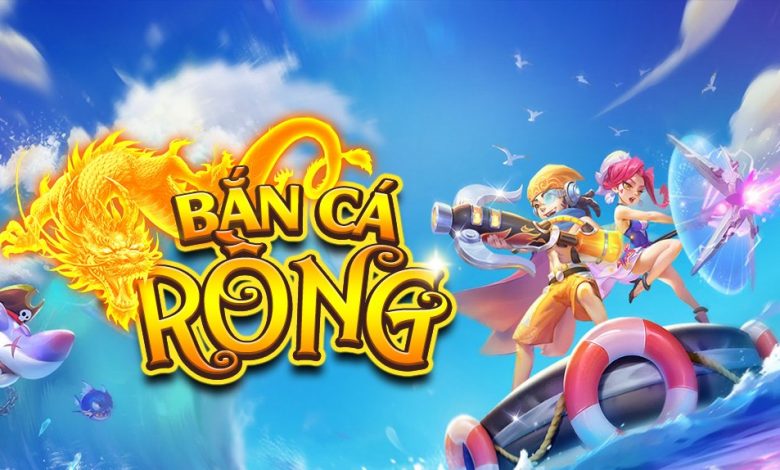 Bắn cá rồng thần – Cuộc chiến dưới đại dương đầy kỳ bí